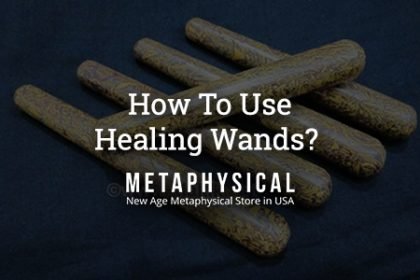 How To Use Healing Wands-Metaphysical Wholesale